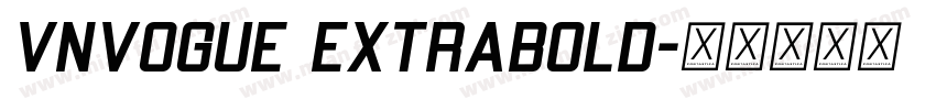 VnVogue ExtraBold字体转换